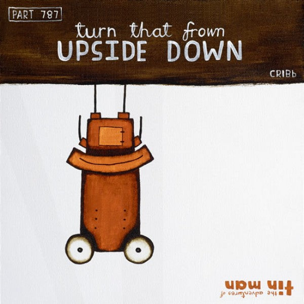 Turn That Frown Upside Down - Part 787