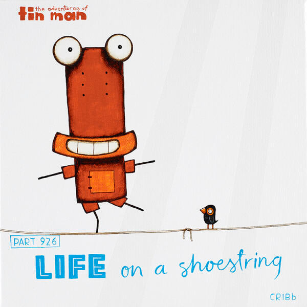 Life On A Shoestring - Part 926