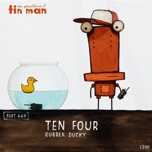 Ten Four Rubber Ducky - Part 469