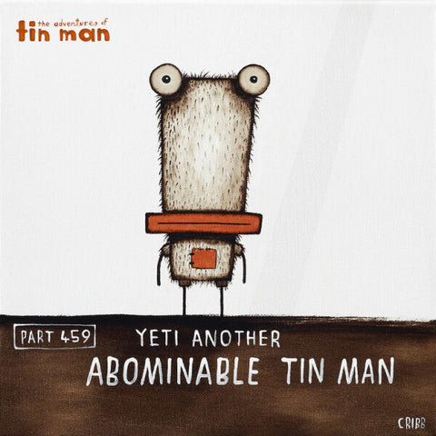 Yeti Another Abominable Tin Man - Part 459