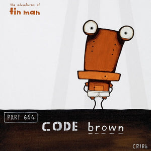 Code Brown - Part 664