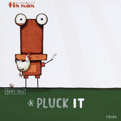 Pluck It - Part 906